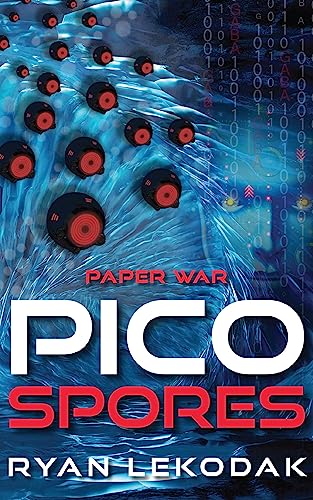 Picospores (PAPER WAR Book 2) - CraveBooks