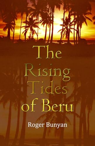 The Rising Tides of Beru