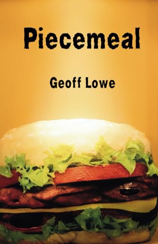 Piecemeal: A Novel of Disgust