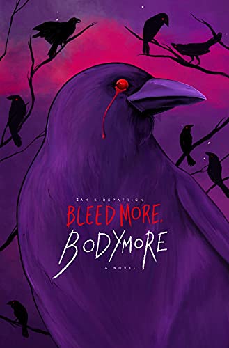 Bleed More, Bodymore - CraveBooks