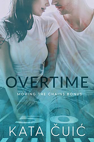 Overtime: Moving the Chains Bonus
