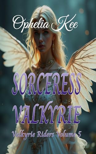 Sorceress Valkyrie (Valkyrie Riders Book 5)