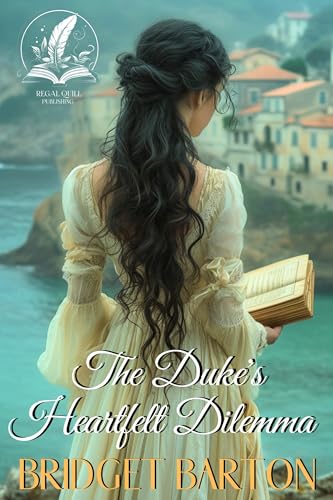 The Duke's Heartfelt Dilemma - CraveBooks