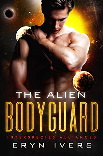 The Alien Bodyguard - CraveBooks