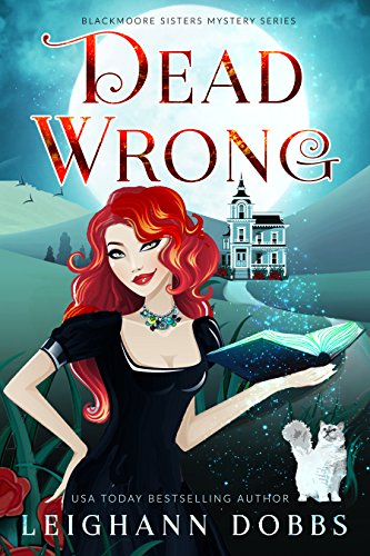 Dead Wrong (Blackmore Sisters Mystery Book 1) - CraveBooks