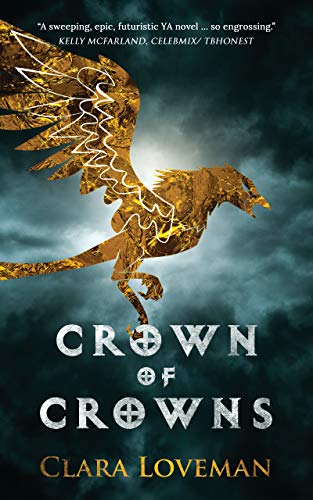 Crown of Crowns (Crown of Crowns Book 1)