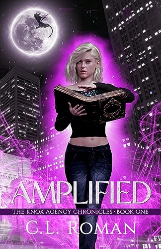 Amplified: The Knox Agency Chronicles, Book One