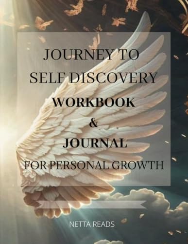 A Journey to Self Discover Workbook & Journal For Personal Growth: Unlocking Your Potential, with Activities included,150 Sheets, 300 pages, Size 8.25 x 11