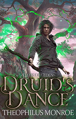 Druid's Dance: An Arthurian Modern Fantasy (Gates... - CraveBooks