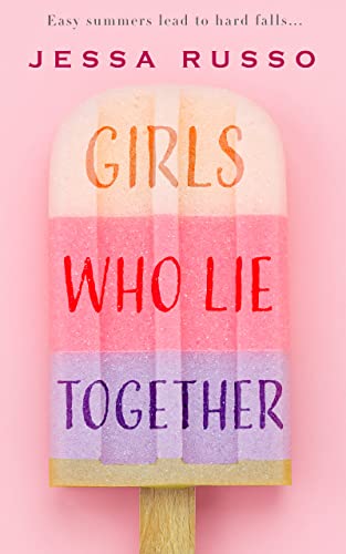 Girls Who Lie Together - CraveBooks