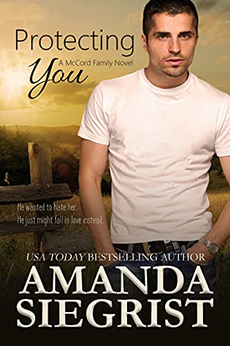 Protecting You (A McCord Family Novel Book 1)