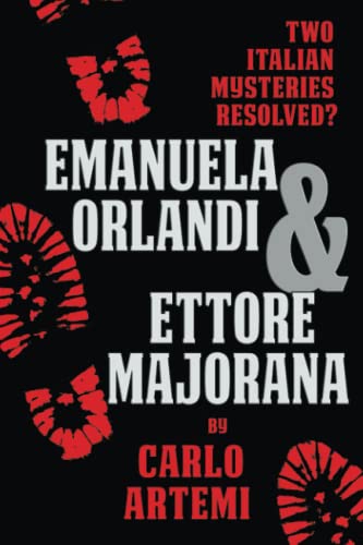 Emanuela Orlandi and Ettore Majorana: Two Italian... - CraveBooks