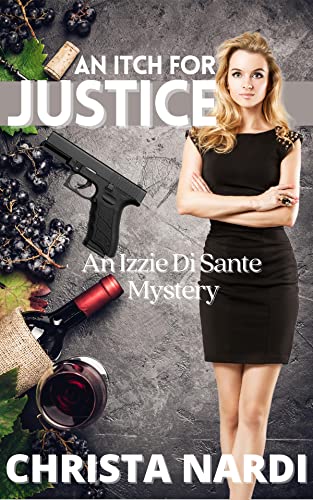 An Itch for Justice (Izzie Di Sante Mysteries Book... - CraveBooks