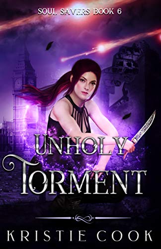 Unholy Torment (Soul Savers Book 6)