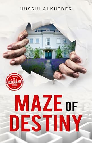 Maze of Destiny (Mullah Abdullah Book 2)