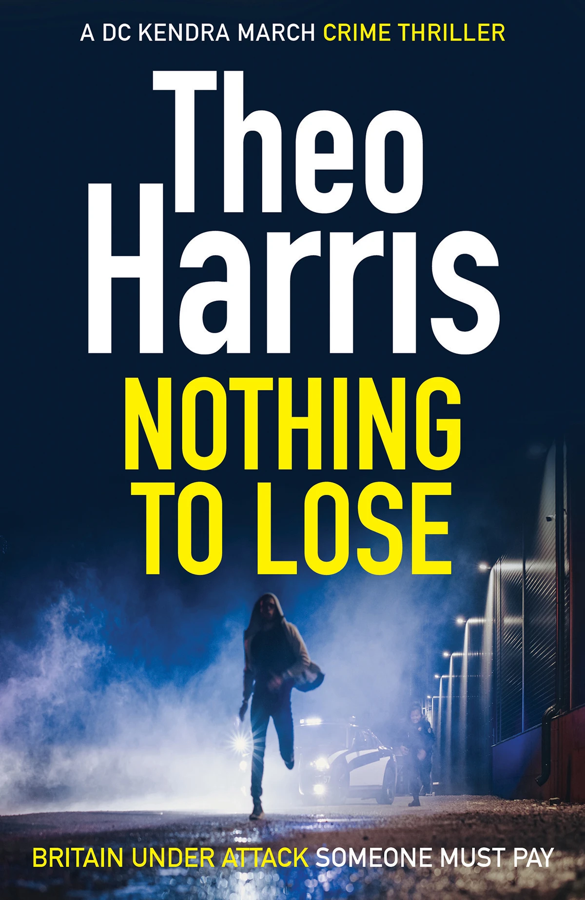 Nothing to Lose: A British Crime Thriller (Summary Justice series Book 5)
