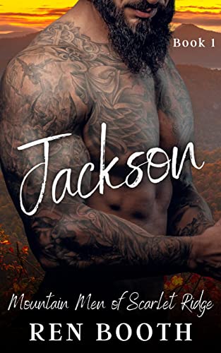 Jackson: A Mountain Man Curvy Girl Short Instalove Romance (Mountain Men of Scarlet Ridge Book 1)