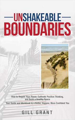 Unshakeable BOUNDARIES