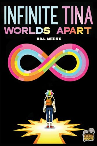 Infinite Tina: Worlds Apart