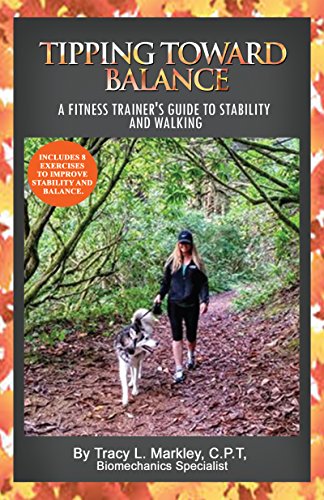 Tipping Toward Balance: A Fitness Trainer's Guide... - CraveBooks