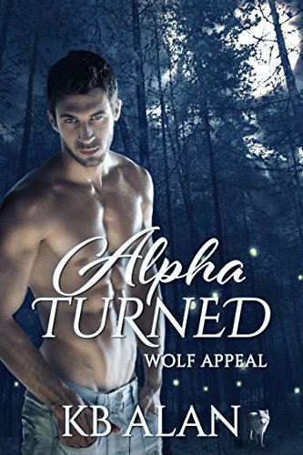 Alpha Turned (Wolf Appeal Book 1) - CraveBooks