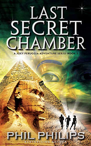 Last Secret Chamber: Ancient Egyptian Historical Mystery Thriller (Joey Peruggia Book Series 2)