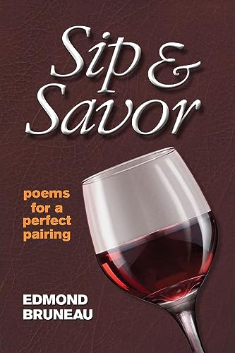 Sip & Savor: poems for a perfect pairing