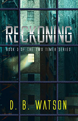 Reckoning (The Two Timer Series)