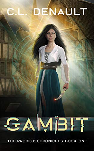 Gambit (The Prodigy Chronicles Book 1) - Crave Books