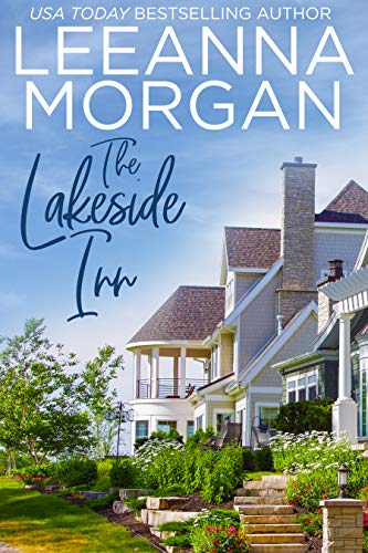 The Lakeside Inn: A Sweet Small Town Romance (Return to Sapphire Bay Book 1)