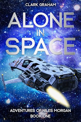 Alone in Space: Adventures of Niles Morgan