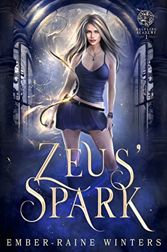 Zeus' Spark (Halfling Academy Book 1)