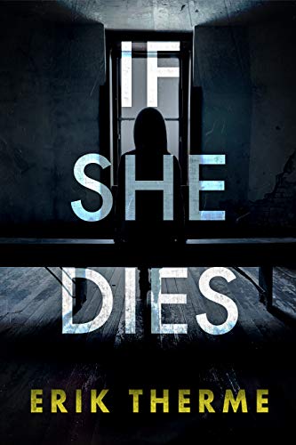 If She Dies (Harlow Book 1) - Crave Books