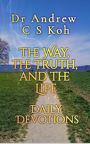 The Way, the Truth, and the Life - CraveBooks