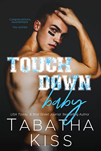 Touchdown Baby: A College Football Romantic Comedy