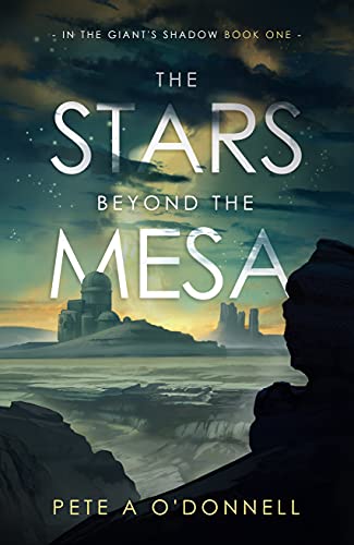 The Stars Beyond the Mesa