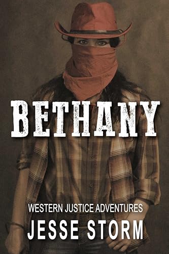 Bethany (Western Justice Adventures)