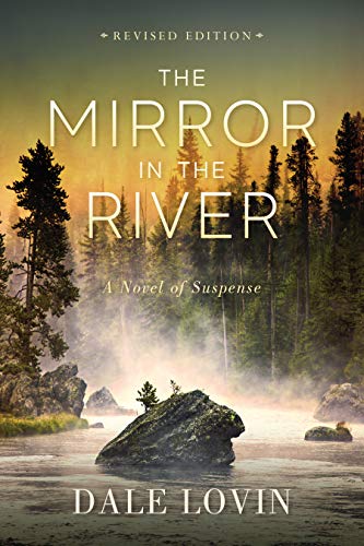 The Mirror in the River