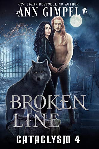 Broken Line: An Urban Fantasy (Cataclysm Book 4) - Crave Books