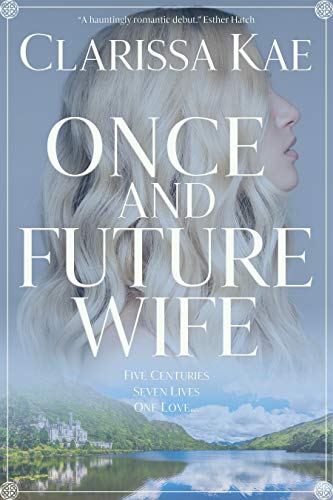 Once And Future Wife: Book One (Once And Future Wife Series 1)