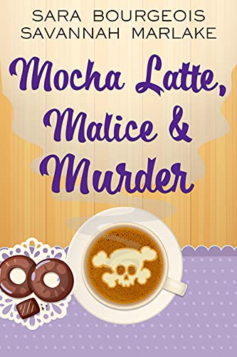 Mocha Latte, Malice & Murder - CraveBooks