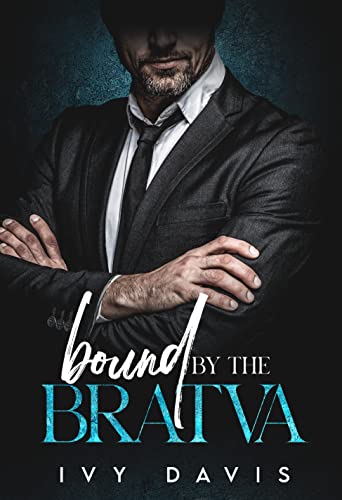 Bound by the Bratva - CraveBooks