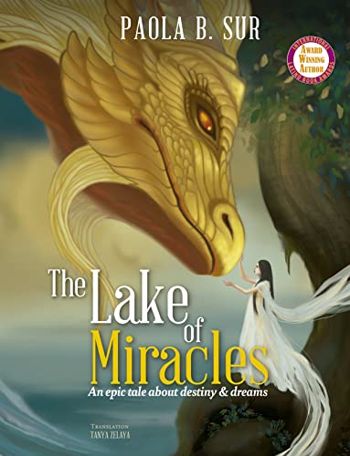 The Lake of Miracles