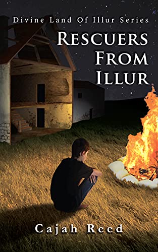 Rescuers From Illur: A Dystopian Novel (Divine Land Of Illur Book 1)
