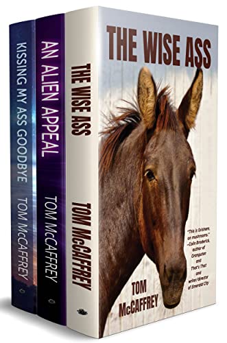 The Claire Trilogy (Books 1-3): Box Set - The Wise Ass, An Alien Appeal, and Kissing My Ass Goodbye