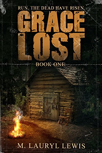 Grace Lost (The Grace Series Book 1)