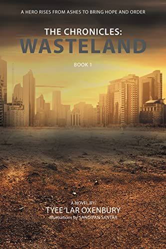 The Chronicles: Wasteland: A Hero Rises from Ashes... - CraveBooks