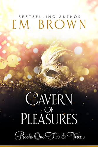 Cavern of Pleasures Boxset - CraveBooks