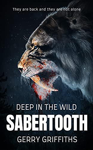 Deep In The Wild: Sabertooth