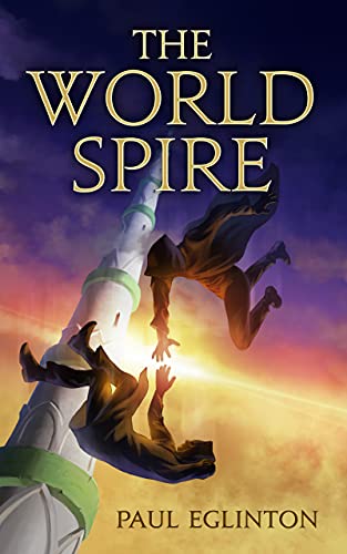 The World Spire - CraveBooks